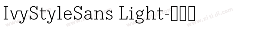 IvyStyleSans Light字体转换
